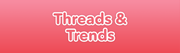 Threads & Trends – Snag US